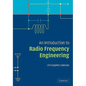 An Introduction to Radio Frequency Engineering - Paperback