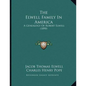 The Elwell Family In America: A Genealogy Of Robert Elwell (1890) - Paperback