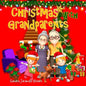 Christmas with Grandparents - Paperback