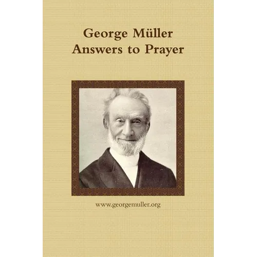 George Müller Answers to Prayer - Paperback