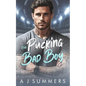 The Pucking Bad Boy: An Enemies to Lovers Secret Baby Hockey Romance - Paperback