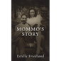 Mommo's Story - Paperback