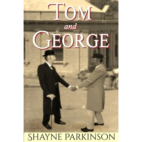 Tom and George - Paperback