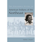 The Columbia Guide to American Indians of the Northeast - Paperback