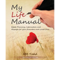 My Life Manual: Australian Edition: Estate Planning, Information and Messages for your Executors and Loved Ones - Paperback