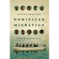 Undocumented Dominican Migration - Paperback
