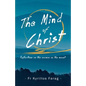 The Mind of Christ: Reflections on the sermon on the mount - Paperback