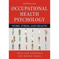 Occupational Health Psychology - Paperback