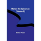 Marius the Epicurean (Volume 2) - Paperback