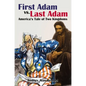 First Adam vs Last Adam: America's Tale Of Two Kingdoms - Hardcover