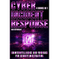 Cyber Incident Response: Counterintelligence And Forensics For Security Investigators - Paperback