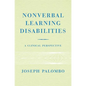 Nonverbal Learning Disabilities: A Clinical Perspective - Paperback
