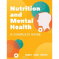 Nutrition and Mental Health - Paperback