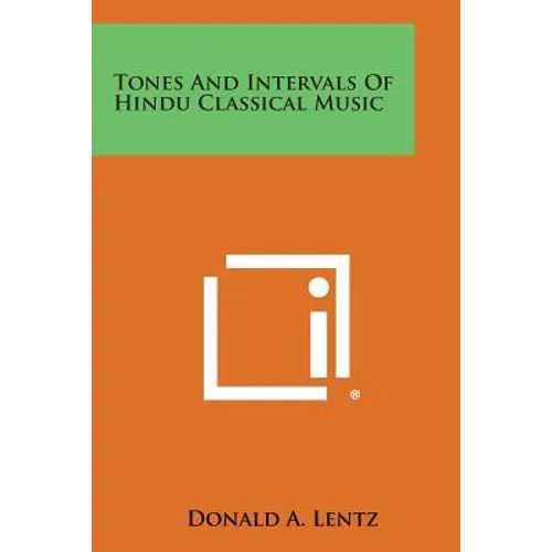 Tones And Intervals Of Hindu Classical Music - Paperback