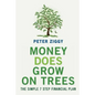 Money Does Grow on Trees - Paperback