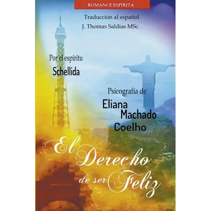 El Derecho de Ser Feliz - Paperback