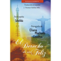 El Derecho de Ser Feliz - Paperback