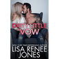Dirty Little Vow - Paperback