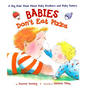Babies Don't Eat Pizza: A Big Kids' Book about Baby Brothers and Baby Sisters - Hardcover