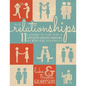 Relationships: 11 Lessons to Give Kids a Greater Understanding of Biblical Sexuality - Paperback