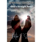 SPIRITUAL THOUGHTS God's Straight Road - Paperback