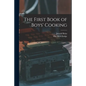The First Book of Boys' Cooking - Paperback
