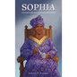Sophia: Lessons for the Unschooled Mind - Hardcover