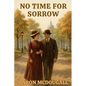 No Time For Sorrow - Paperback