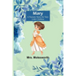 Mary: A Nursery Story for Very Little Children - Paperback