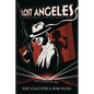 Lost Angeles: Silver Bullets On The Sunset Strip - Paperback