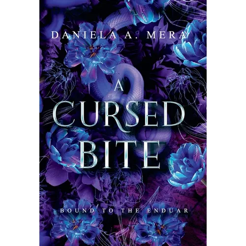 A Cursed Bite: A Grumpy Sunshine Romantasy - Hardcover