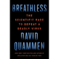 Breathless: The Scientific Race to Defeat a Deadly Virus - Hardcover