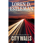 City Walls - Library Binding