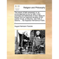 The Prayer of Faith Answered; Or, an Encouragement to Live by Faith, in the Promises and Faithfulness of God. Being an Extract from an Historical Narr - Paperback