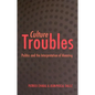 Culture Troubles: Politics and the Interpretation of Meaning - Paperback