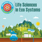 3rd Grade Science: Life Sciences in Eco Systems Textbook Edition - Paperback