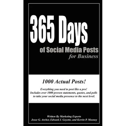 365 Days of Social Media Posts for Business - Paperback