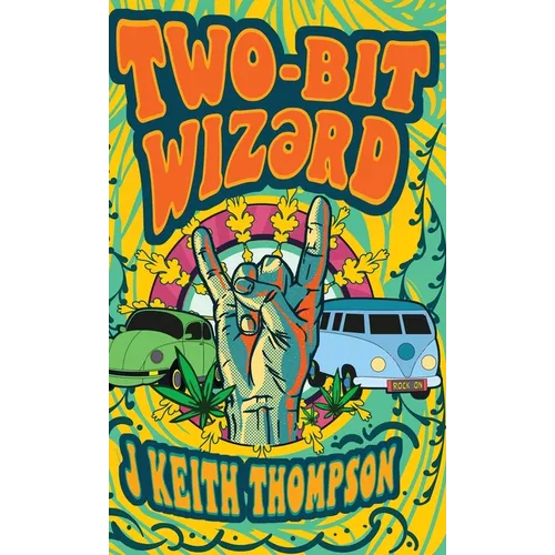 Two-Bit Wizərd - Hardcover