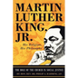 Martin Luther King Jr.: His Religion, His Philosophy - Paperback