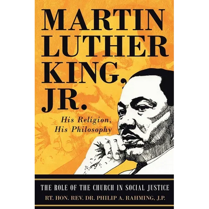 Martin Luther King Jr.: His Religion, His Philosophy - Paperback