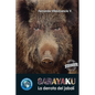 Sarayaku. La derrota del jabalí - Paperback