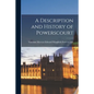 A Description and History of Powerscourt - Paperback