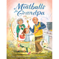 Meatballs for Grandpa - Hardcover