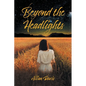 Beyond the Headlights - Paperback