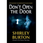 Don't Open the Door - Hardcover