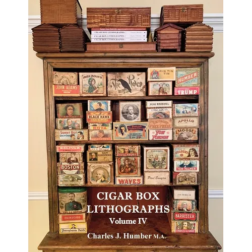 Cigar Box Lithographs Volume IV - Paperback