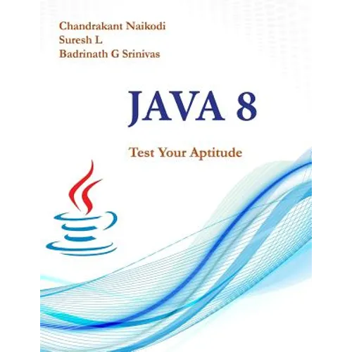 Java 8: Test Your Aptitude - Paperback