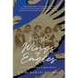 On the Wings of Eagles: From Yemen to Zion--A Family Memoir - Paperback