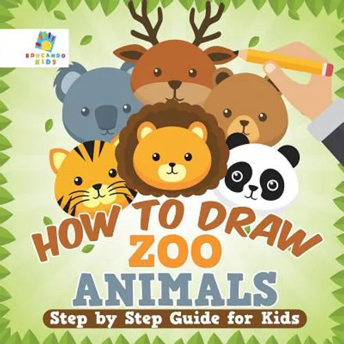 How to Draw Zoo Animals Step by Step Guide for Kids - Paperback