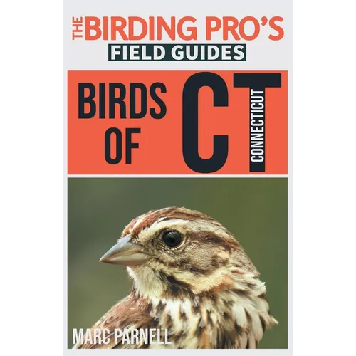Birds of Connecticut (The Birding Pro's Field Guides) - Paperback